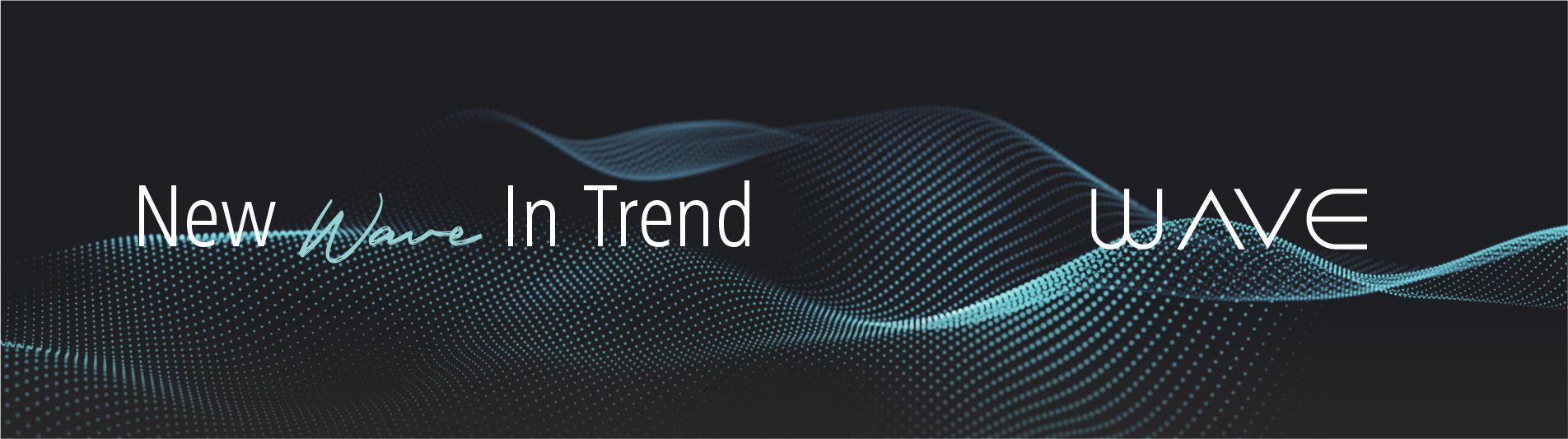 WAVE 